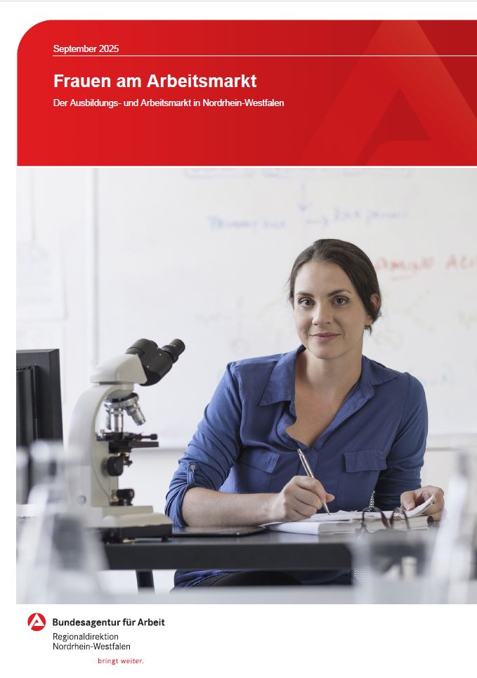 Titelblatt der Broschüre „Frauen am Arbeitsmarkt, September 2025“ der Regionaldirektion Nordrhein-Westfalen der Bundesagentur 