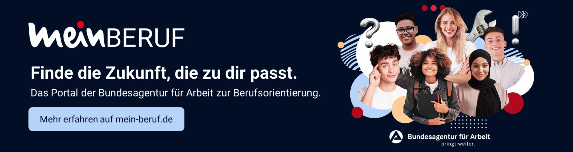 Mein Beruf. Finde die Zukunft, die zu Dir passt.